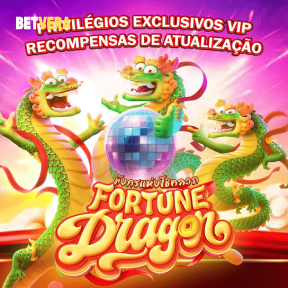 Fortune Dragon como referência visual da conclusão da análise BETVERA